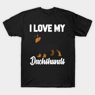 I Love My Dachshunds T-Shirt Funny Gifts for Men Women Kids T-Shirt